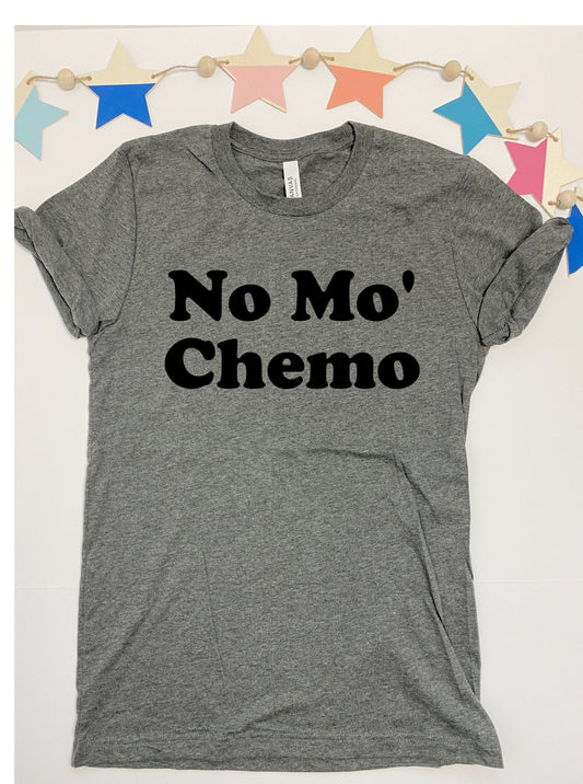 No Mo’ Chemo T-shirt, last chemo T-shirt, funny T-shirt, personalization available!