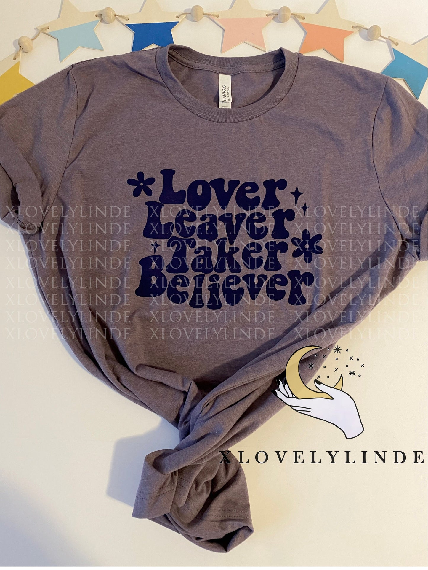 Lover, Leaver, Taker, Believer, Tee