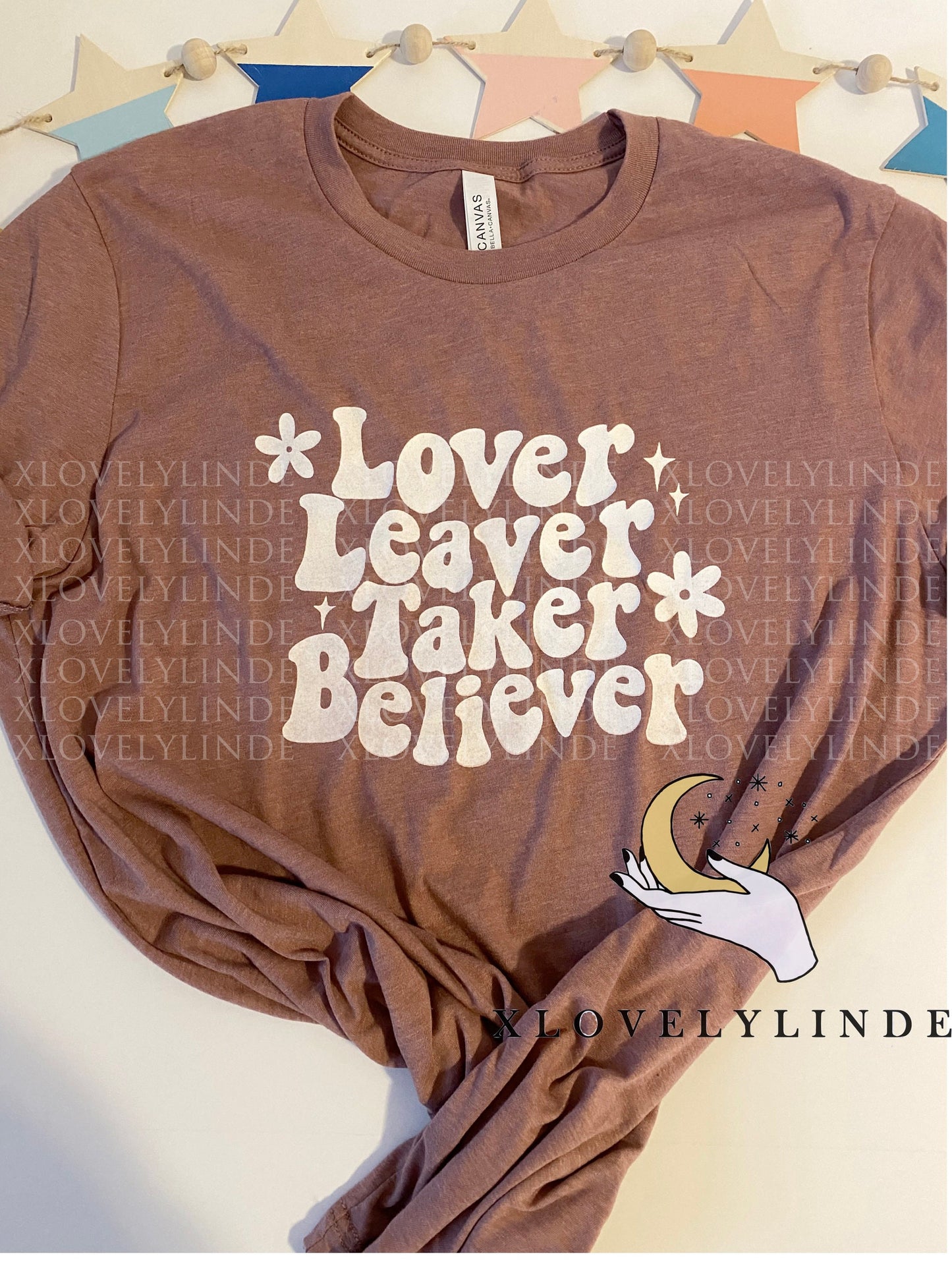 Lover, Leaver, Taker, Believer, Tee