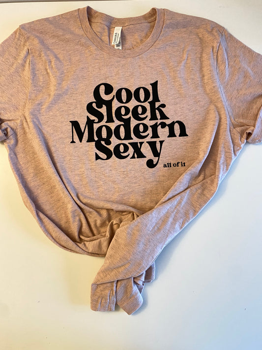 Cool, sleek, modern, sexy, all of it. Sam Kiszka quote t-shirt