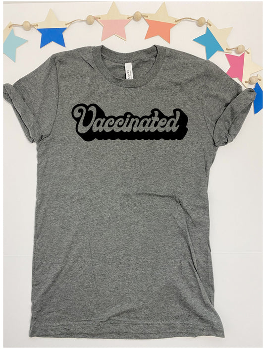 Vaccinated t-shirt, COVID t-shirt